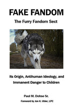 Load image into Gallery viewer, Fake Fandom; The Furry Fandom Sect